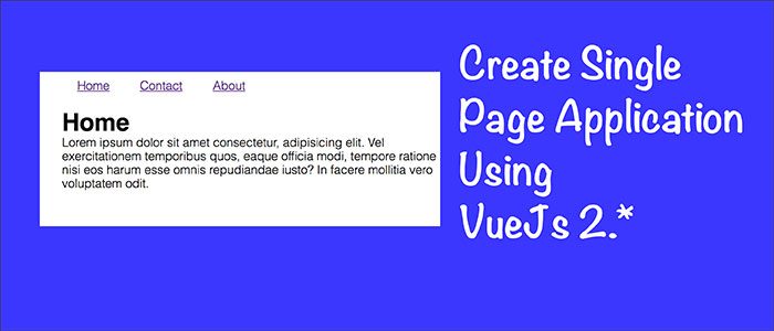 Create single page application using vuejs